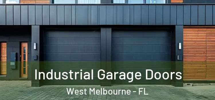  Industrial Garage Doors West Melbourne - FL